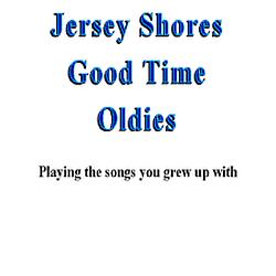 Jersey Shores Good Time Oldies