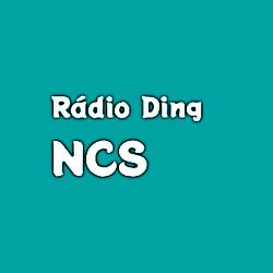 Rádio Ding - Ncs