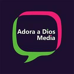 Adora a Dios Media logo