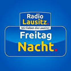 Radio Lausitz - FreitagNacht
