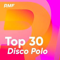 Radio RMF - Top 30 Disco Polo logo