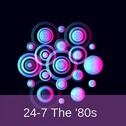 24-7’s Best Of The 80’s