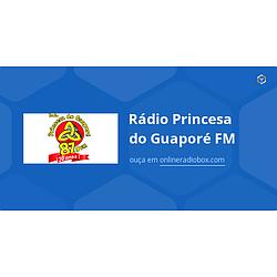 Rádio Princesa do Guaporé FM