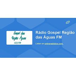 Rádio Gospel Região das Águas FM