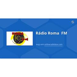 Rádio Roma  FM