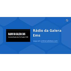 Rádio da Galera Ems