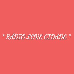 Rádio Love Cidade