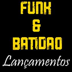 Lançamentos  Funk e Batidão logo