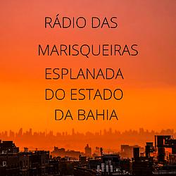Radio Das Marisqueiras Esplanada Do Estado Da Bahia