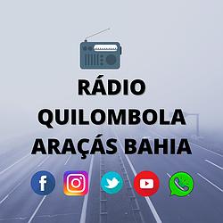 Radio Quilombola Aracas Bahia