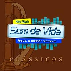 Rádio Som de Vida - Clássicos