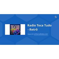 Radio Toca Tudo - Retrô