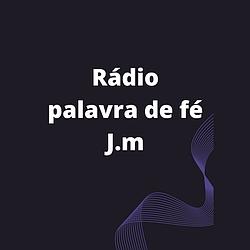 Rádio Palavra de fé J.M