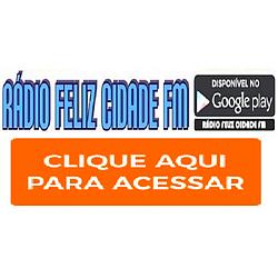 Rádio Feliz Cidade FM