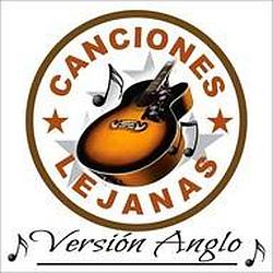 Canciones Lejanas Anglo