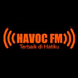 Radio Havoc FM - Terbaik Di Hatiku