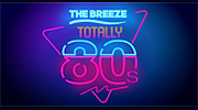 The Breeze Totally 80s