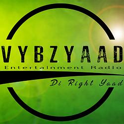 VybzYaad Radio