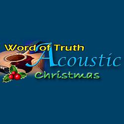 Word of Truth Radio - Christmas Classics